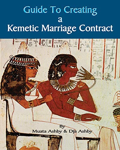 Guide to Kemetic Relationships and Creating a Kemetic Marriage Contract von Sema Institute